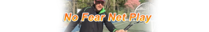 no fear net play