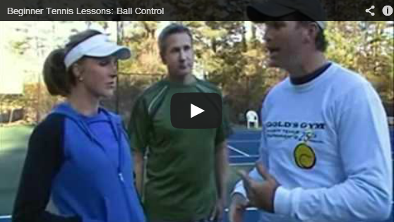 Beginner Tennis Lessons: Ball Control