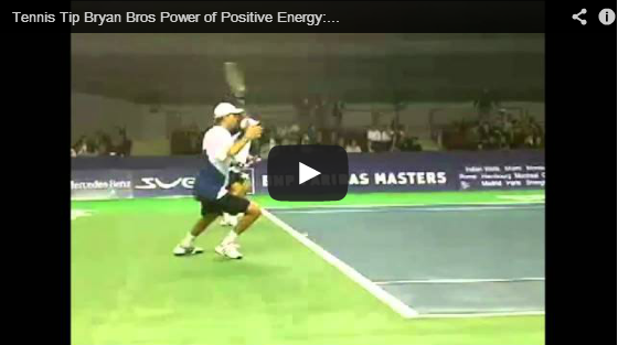 Tennis Tip Bryan Bros Power of Positive Energy: How to Play Doubles
