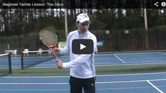 Beginner Tennis Lesson: The Slice