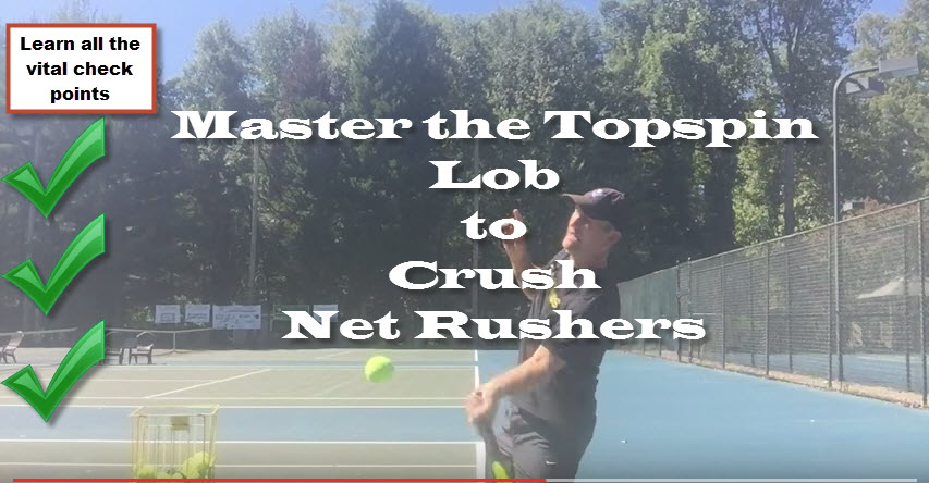 How to Ace the Topspin Lob